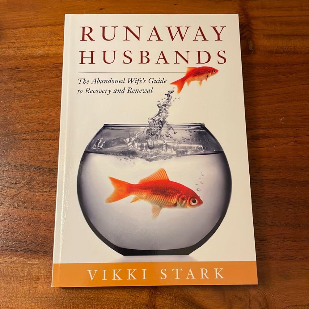Runaway husbands by Vikki Stark divorce self help
